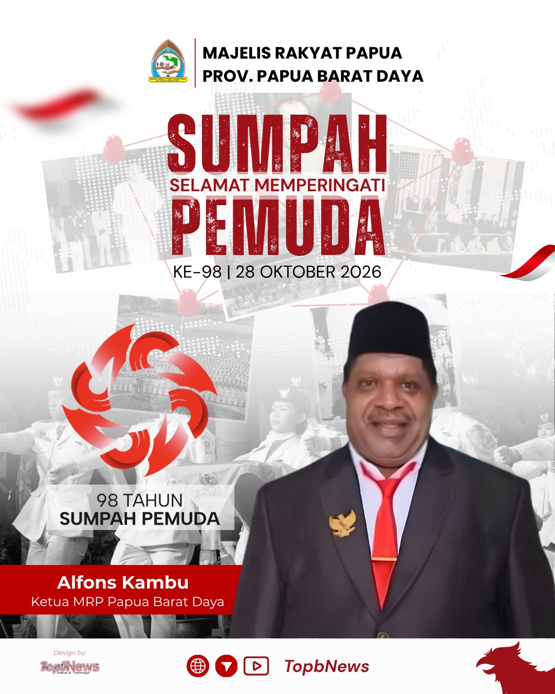 UCAPAN MEMPERINGATI HARI SUMPAH PEMUDA OLEH KETUA MRP PAPUA BARAT DAYA
